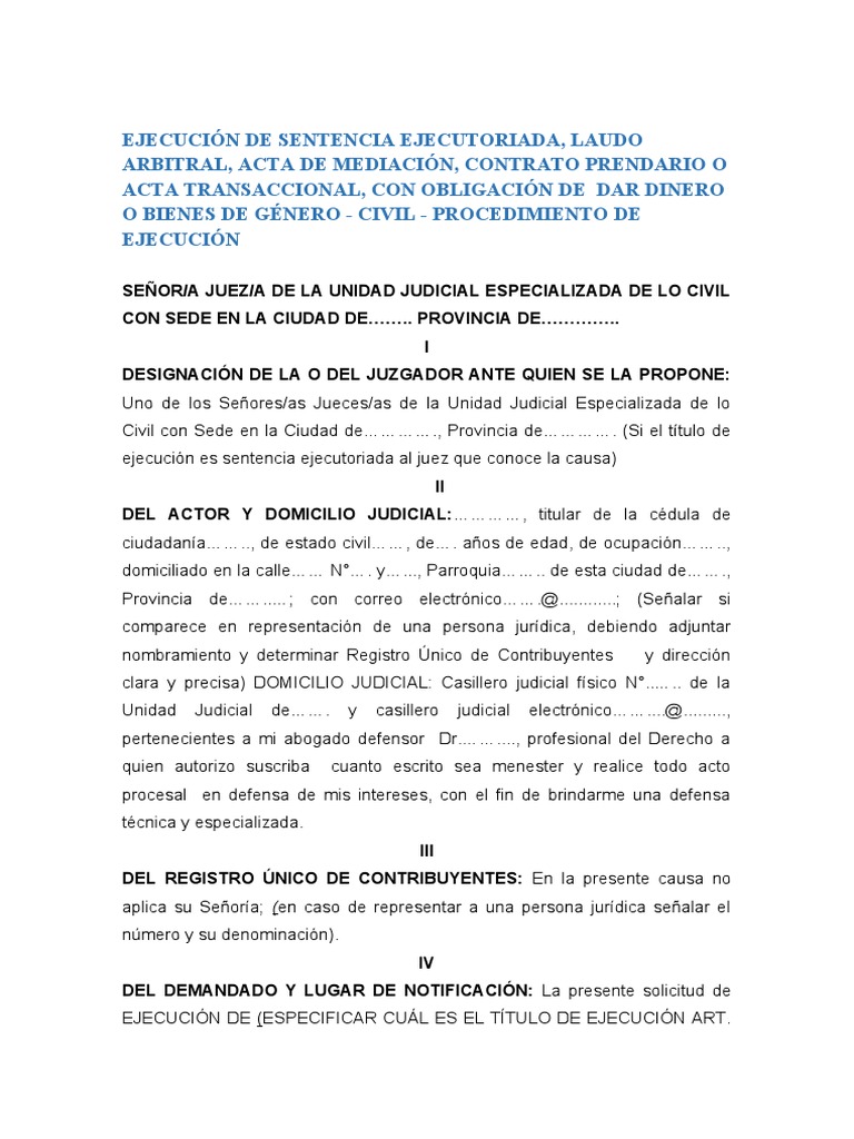 Ejecución de Sentencia Ejecutoriada, Laudo Arbitral, Acta de Mediación