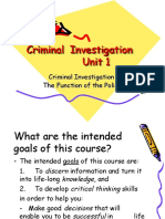 Criminal Investigation Unit 1: The Function of Police in Investigations