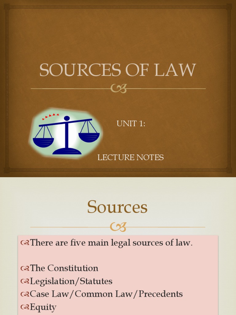 Key Legal Sources of Law Explained | PDF | Precedent | Legal Concepts