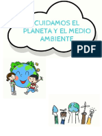 Cuidamos El Planeta y El Medio Ambiente