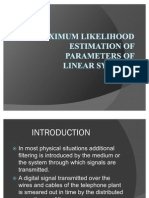 Maximum Likelihood Estimation of Parameters Of