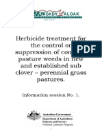 Herbicide Treatment For The Control or Suppression of Common Pasture Weeds in New and Established Sub Clover - Perennial Grass Pastures