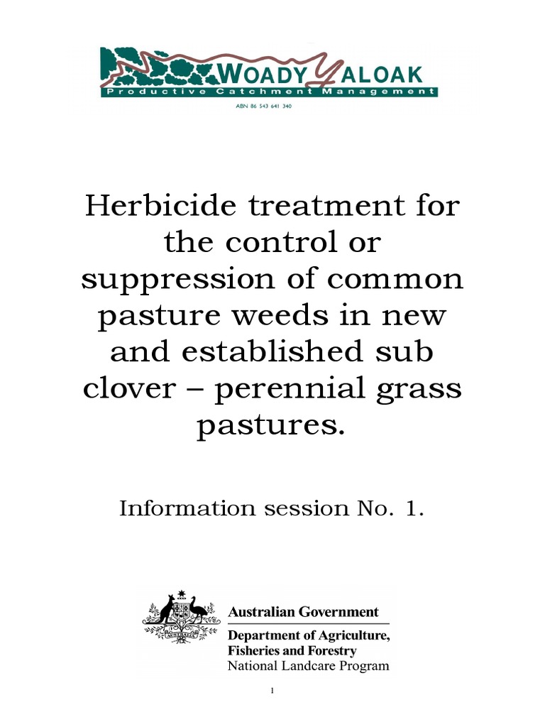 Herbicide Treatment For The Control or Suppression of Common Pasture