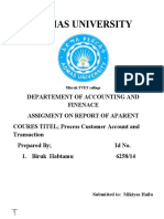 ADMAS UNIVERSITY Misrak TVET collage DEPARTEMENT OF ACCOUNTING AND FINENACE ASSIGMENT ON REPORT OF APARENT COURES TITEL; Process Customer Account and Transaction