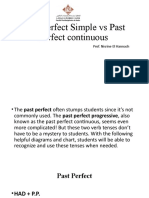 Past Perfect Vs Cont