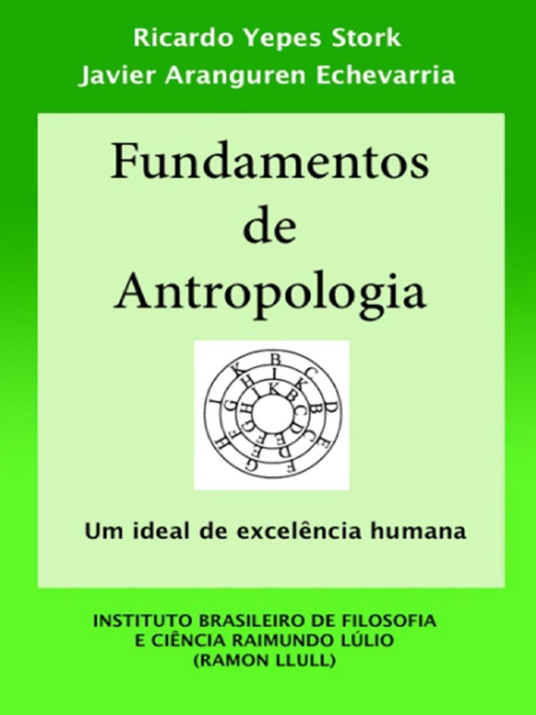 Fundamentos de Antropologia C Ricardo Yepes Stork | PDF | Dualismo ...