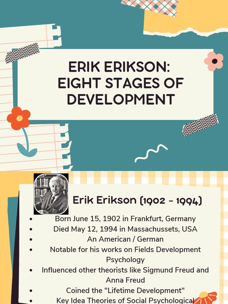 MT Educ. Erik Eriksons Psychosocial Stages of Development | PDF | Human ...