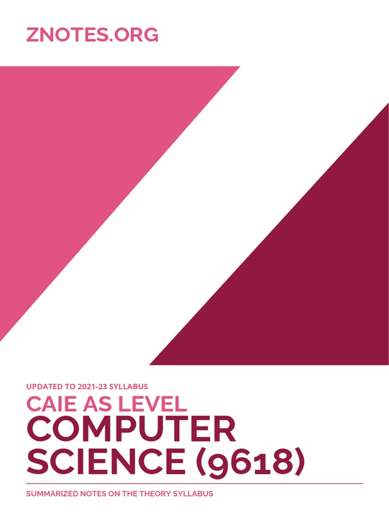 CAIE AS Level Computer Science 9618 Theory v1 Z-Notes | PDF | Computer ...