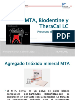 MTA, Biodentine y TheraCal LC. PROCESOS DE OPERATORIA