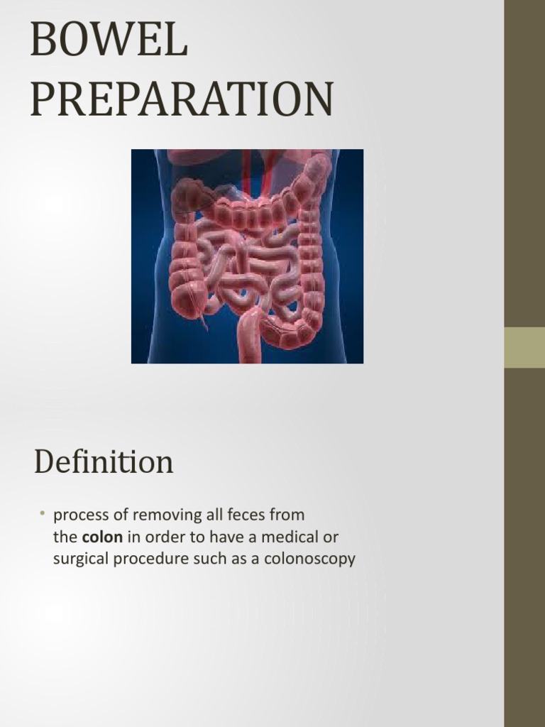 Bowel Prep Presentation PDF Colonoscopy Medical Specialties