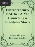 Entrepreneur 5 P.M. To 9 A.M. - Launching A Profitable Start-Up Without Quitting Your Job (PDFDrive)