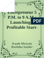 Entrepreneur 5 P.M. To 9 A.M. - Launching A Profitable Start-Up Without Quitting Your Job (PDFDrive)