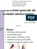 Caracteristici Generale Ale Evoluției Adolescentului