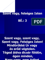 Szent Vagy, Felseges Isten