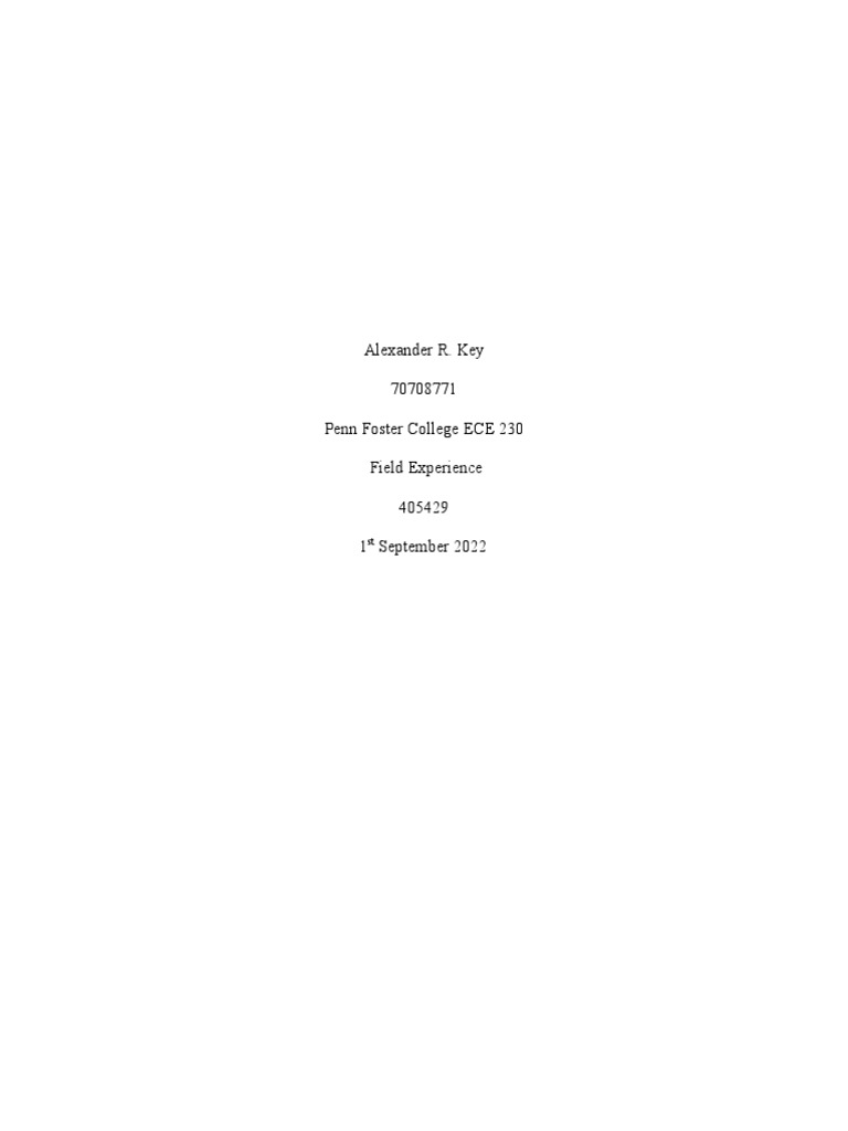 Alexander r key 70708771 penn foster college ece 230 field experience