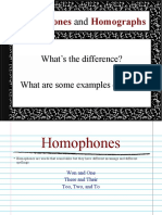 Homophones, Homographs