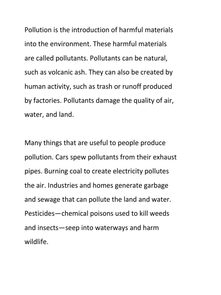 Pollution Is The Introduction of Harmful Materials Into The Environment