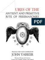 John Yarker - Lectures of the Antient and Primitive Rite of Freemasonry