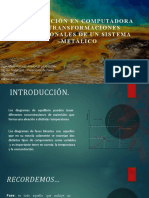 Simulación en Computadora de Transformaciones Difusionales de Un Sistema Metálico