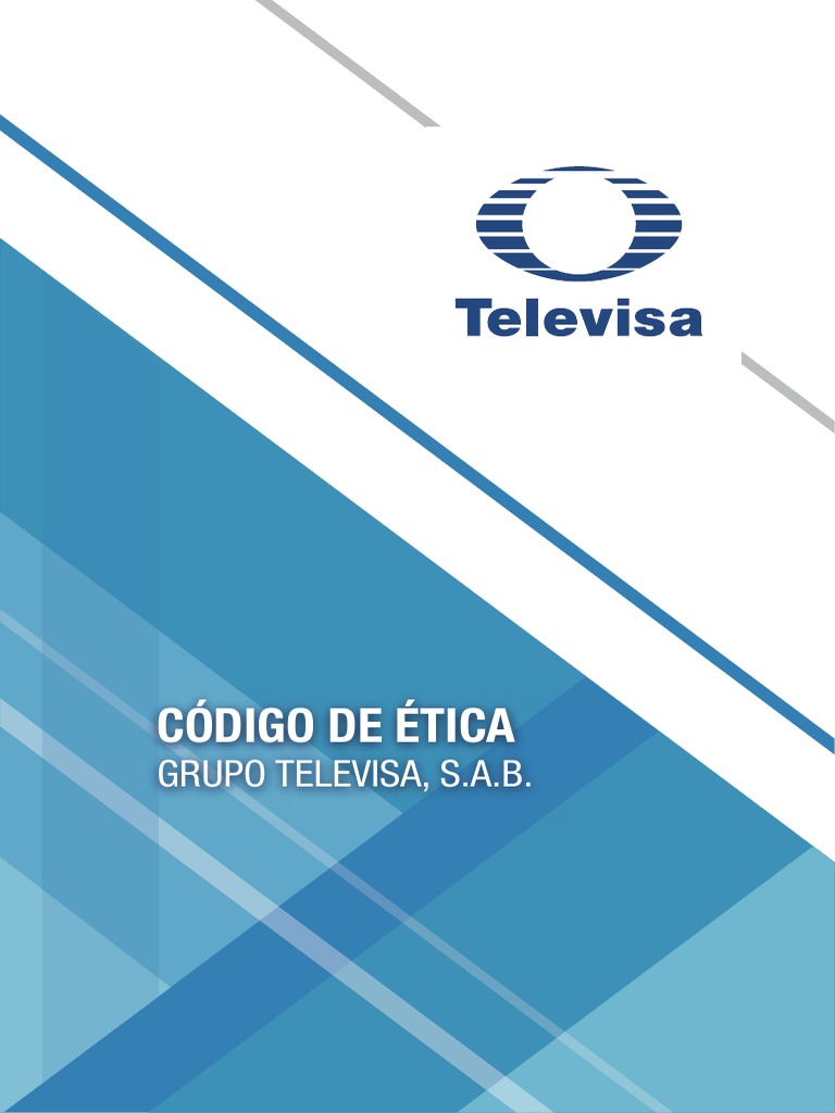 Código de Ética Grupo Televisa | PDF | Business | Acoso sexual