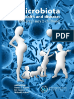 MICROBIOTA in Health and Disease - From Pregnancy and Childhood 2018