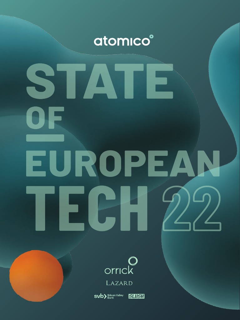 Atomico - State of European Tech 2022 Preview, PDF, Venture Capital