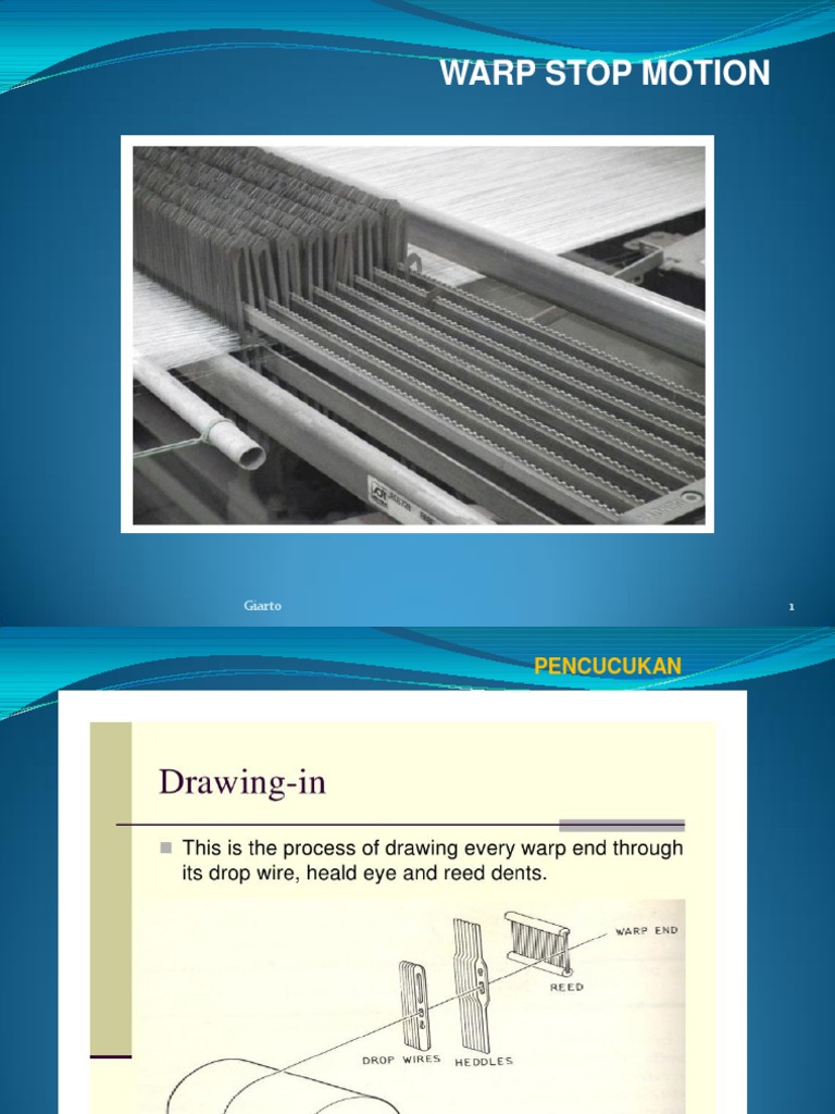 Types of Warp Stop Motions Explained | PDF | Weaving | Textile Arts
