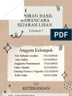 Laporan Hasil Wawancara Sejarah Lisan Kelompok 5