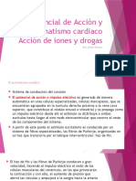 Potencial Accion, Automatismo Cardiaco, Acciòn de Iones y Drogas2 Dra. Greta Franco