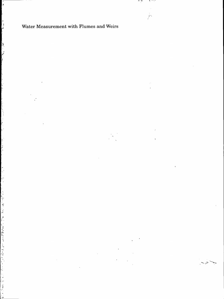 Water Measurement With Flumes and Weirs-Wageningen University and ...