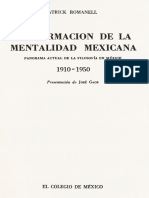 Patrick Romanell - La formación de la mentalidad mexicana. Panorama actual de la filosofía en México, 1910-1950-El Colegio de Mexico (1954)