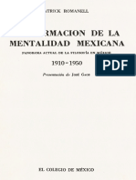 Patrick Romanell - La Formación de La Mentalidad Mexicana. Panorama Actual de La Filosofía en México, 1910-1950-El Colegio de Mexico (1954)