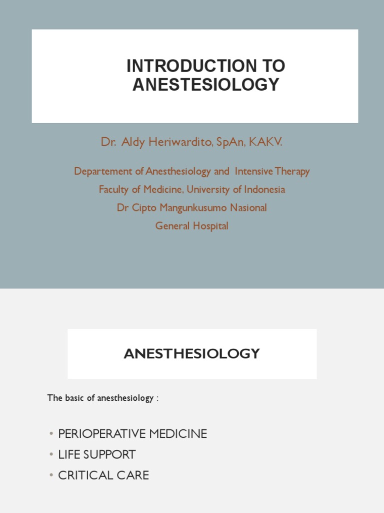 Overview of Anesthesiology Practices | PDF | Anesthesia | Surgery