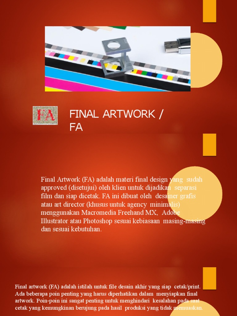 Final Artwork (FA) Adalah Materi Final Design Yang Sudah Approved