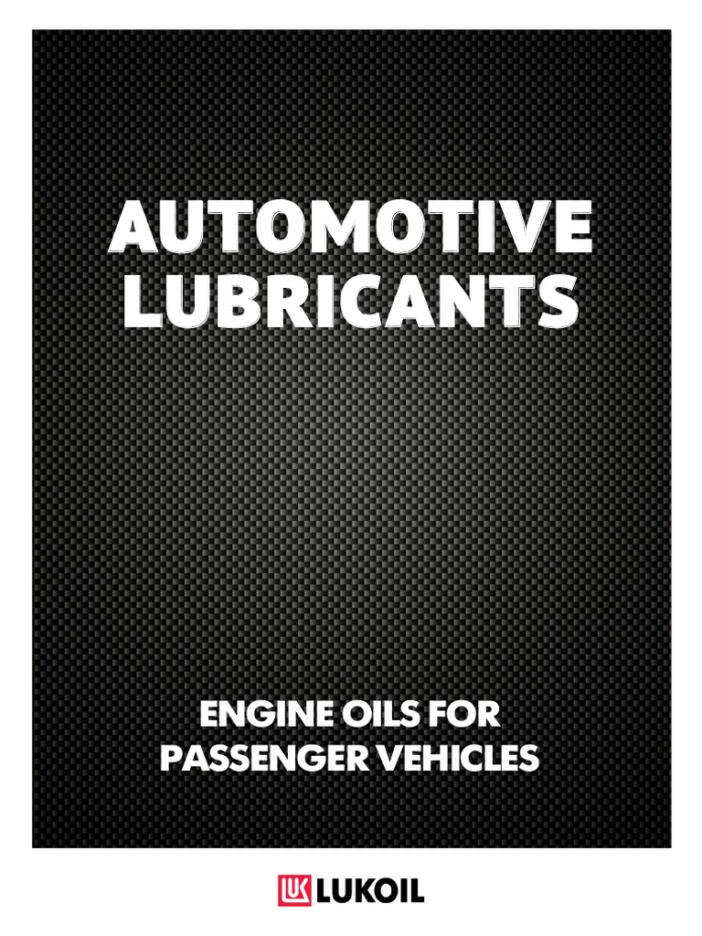 AUTOMOTIVE PASSENGER VEHICLES LUBRICANTS (English) PDF Motor Oil Gasoline