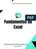 Fundamentos do Excel: O início de uma jornada sem stress