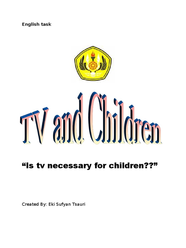 "Is TV Necessary For Children??" English Task PDF Advertising