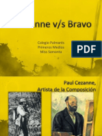 Cezanne Bravo