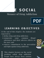 THE SOCIAL Menace of Drug Addiction