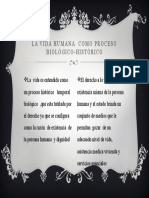 La Vida Humana Como Proceso Biológico-Histórico