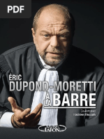 Eric Dupond-Moretti À La Barre (Éric Dupond-Moretti, Hadrien Raccah)