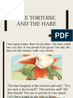 The Tortoise and The Hare