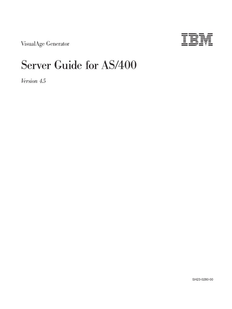VisualAge Generator Server Guide For As-400 Version 4.5 | PDF | Ibm ...