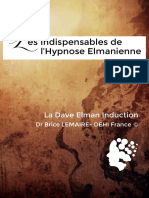 Es Indispensables de L'hypnose Elmanienne: La Dave Elman Induction
