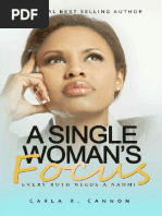 A Single Womans Focus Every Ruth Needs A Naomi by Carla Cannon