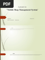 Mobile Shop Management System': A Project On