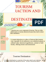 ''Tourism Attraction and Destination''