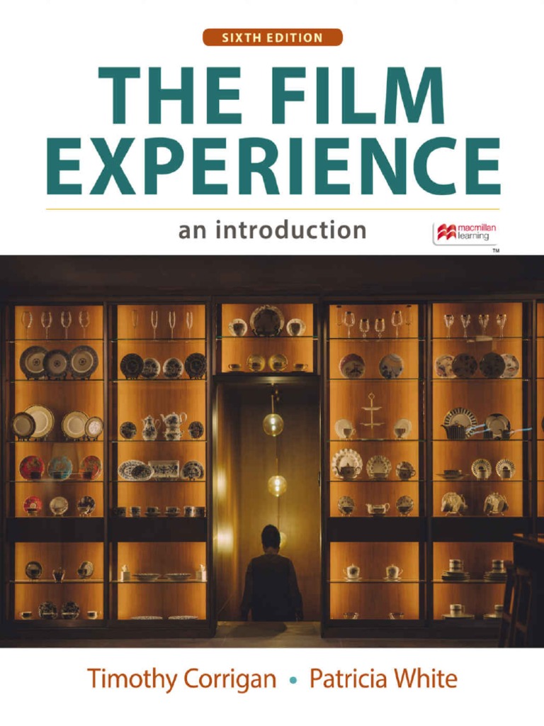 The Film Experience An Introduction (Timothy Corrigan, Patricia White) PDF Cinematography Essays Foto
