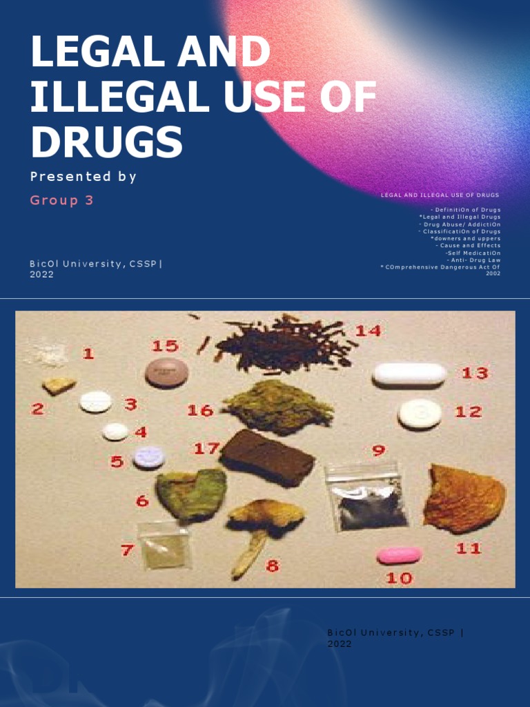 Classification and Effects of Legal and Illegal Drugs An Overview of