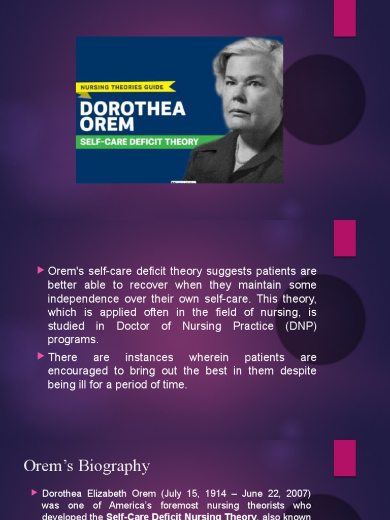 Orems Self Care Deficit | PDF | Nursing | Health Care
